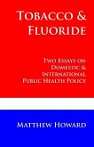 Tobacco and Fluoride