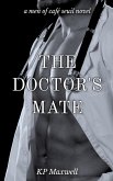 The Doctor's Mate (Men of Café Seuil, #3) (eBook, ePUB)