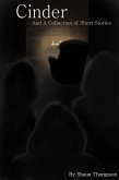 Cinder And A Collection of Short Stories (eBook, ePUB)