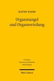 Organmangel und Organverteilung (eBook, PDF)