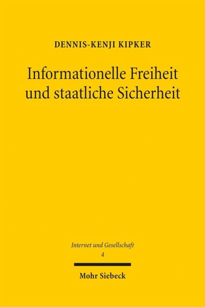Informationelle Freiheit und staatliche Sicherheit (eBook, PDF)