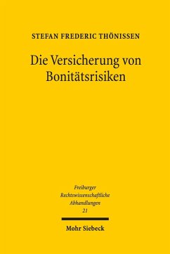 Die Versicherung von Bonitätsrisiken (eBook, PDF) - Thönissen, Stefan Frederic
