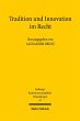 Tradition und Innovation im Recht... - Bild 1