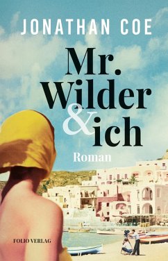 Mr. Wilder und ich (eBook, ePUB) - Coe, Jonathan
