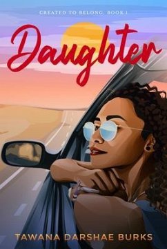 Daughter (eBook, ePUB) - Burks, Tawana