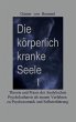 Die körperlich kranke Seele I (eBook,... - Bild 1