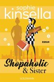 Shopaholic & Sister / Schnäppchenjägerin Rebecca Bloomwood Bd.4 (eBook, ePUB)