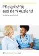 Pflegekräfte aus dem Ausland (eBook,... - Bild 1