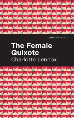 Cover The Female Quixote (eBook, ePUB)