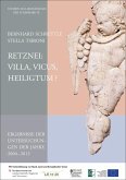 Retznei: Villa, Vicus, Heiligtum? (eBook, PDF) Retznei: Villa, Vicus, Heiligtum? (eBook, PDF)