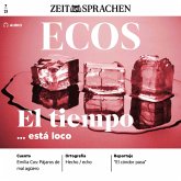 Spanisch lernen Audio - Das Wetter spielt verrückt (MP3-Download)