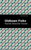 Oldtown Folks (eBook, ePUB)