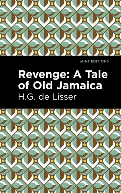 Revenge (eBook, ePUB) - de Lisser, H. G.