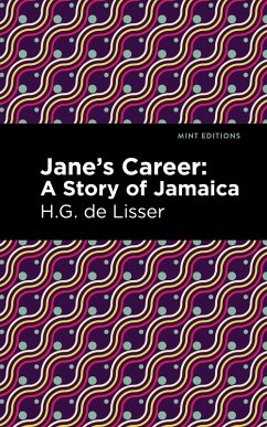 Jane's Career (eBook, ePUB) - de Lisser, H. G.