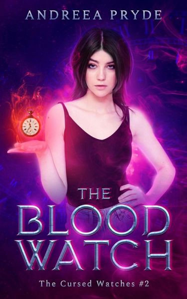 The Blood Watch (The Cursed Watches, #2) (eBook, ePUB) The Blood Watch (The Cursed Watches, #2) (eBook, ePUB)
