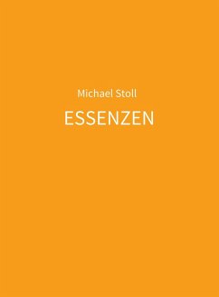 ESSENZEN orange (eBook, ePUB) - Stoll, Michael