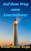 Auf dem Weg zum Leuchtfeuer (eBook, ePUB)