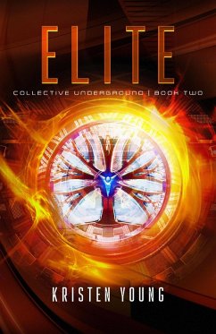 Elite (Collective Underground, #2) (eBook, ePUB) - Young, Kristen