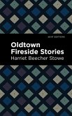 Oldtown Fireside Stories (eBook, ePUB)