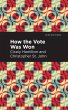 How the Vote Was Won (eBook, ePUB) - Bild 1