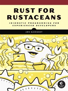 Rust for Rustaceans (eBook, ePUB) - Gjengset, Jon