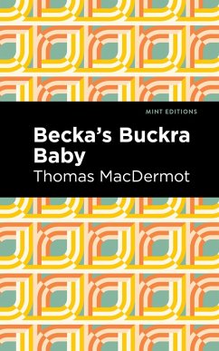 Cover Becka's Buckra Baby (eBook, ePUB)