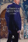 Los límites del segundo (eBook, ePUB)