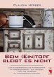 Beim (Ein)topf bleibt es nicht (eBook,... - Bild 1