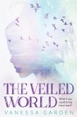 The Veiled World (eBook, ePUB)