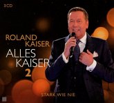 Alles Kaiser 2 (Stark Wie Nie) (3 CDs)