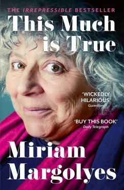 This Much is True (eBook, ePUB) - Margolyes, Miriam