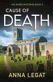 Cause of Death: The Shires Mysteries 3 (eBook, ePUB) Cause of Death: The Shires Mysteries 3 (eBook, ePUB)