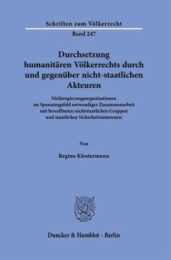 Cover Durchsetzung humanitären Völkerrechts durch und gegenüber nicht-staatlichen Akteuren.