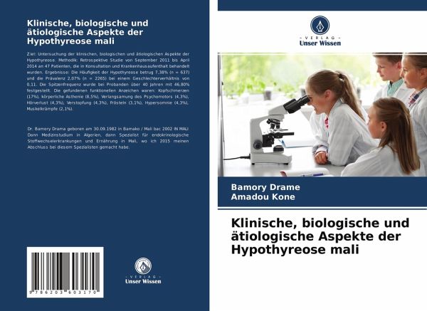 Klinische, biologische und ätiologische Aspekte der Hypothyreose mali Klinische, biologische und ätiologische Aspekte der Hypothyreose mali