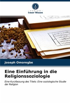 Eine Einführung in die Religionssoziologie - Omoregbe, Joseph