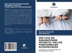 DER FUSS BEI RHEUMATOIDER ARTHRITIS: WELCHE FUNKTIONELLEN AUSWIRKUNGEN