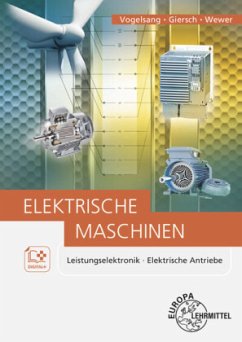 Elektrische Maschinen - Giersch, Hans-Ulrich;Vogelsang, Norbert;Wewer, Klaus