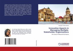 Innovative Aspects in Managing Multiple-Stakeholder Organizations - Teohari-Vidican, Georgiana