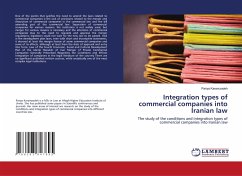 Integration types of commercial companies into Iranian law - Karamzadeh, Pariya