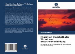 Migration innerhalb der Türkei und Erwachsenenbildung - Çankaya, Dilek