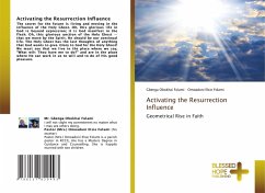 Activating the Resurrection Influence