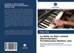 La Belle au Bois ruhend (Dornröschen) Tschaikowsky-Pletnev und - Yang, Vicky