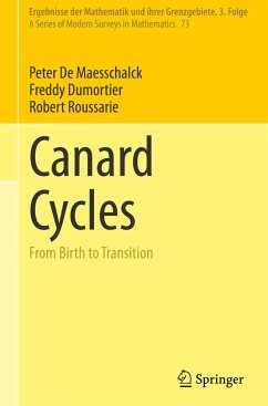 Canard Cycles - De Maesschalck, Peter;Dumortier, Freddy;Roussarie, Robert