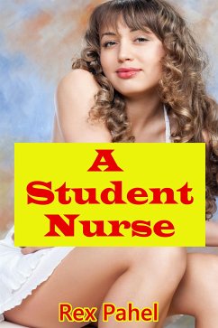 A Student Nurse (eBook, ePUB) - Pahel, Rex