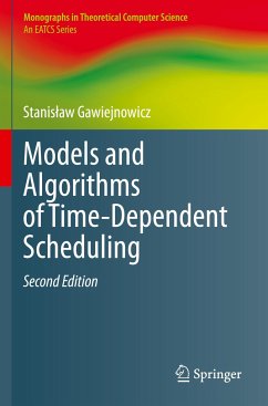 Models and Algorithms of Time-Dependent Scheduling - Gawiejnowicz, Stanislaw