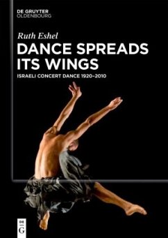 Dance Spreads Its Wings - Eshel, Ruth