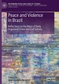 Peace and Violence in Brazil