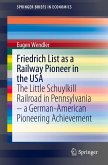 Friedrich List as a Railway Pioneer in the USA