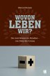Wovon leben wir? - Bild 1