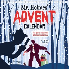 Mr Holmes' Advent Calendar. Vol. 3 - Krömer, Philip;Ernst, Joseph Felix;Frenzel, Sebastian